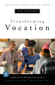 Book cover of: Transforming Vocation. By: Sam Anthony Portaro, Sam Portaro