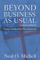 Book cover of: Beyond Business as Usual, Revised Edition. By: Neal O Michell
