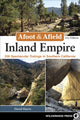 Book cover of: Afoot & Afield: Inland Empire. By: David Harris