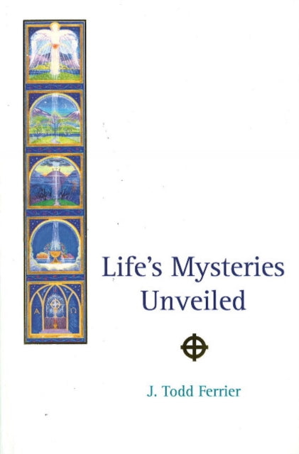 Book cover of: Life's Mysteries Unveiled