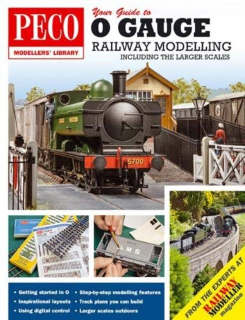 Book cover of: Your Guide to O Gauge Modelling