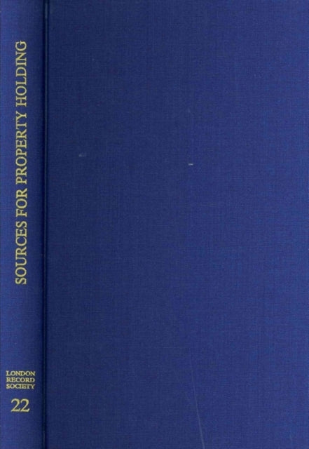 Book cover of: Survey of Documentary Sources for Property Holding in London Before The Great Fire