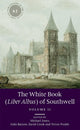 Book cover of: White Book (Liber Albus) of Southwell. By: Michael Jones