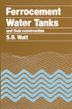Book cover of: Ferrocement Water Tanks and their Construction