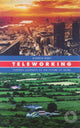 Book cover of: Teleworking. By: Andrew Bibby