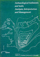 Book cover of: Archaeological Sediments and Soils