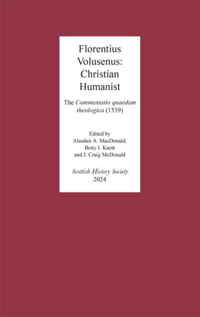 Book cover of: Florentius Volusenus: Christian Humanist
