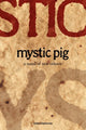 Book cover of: Mystic Pig