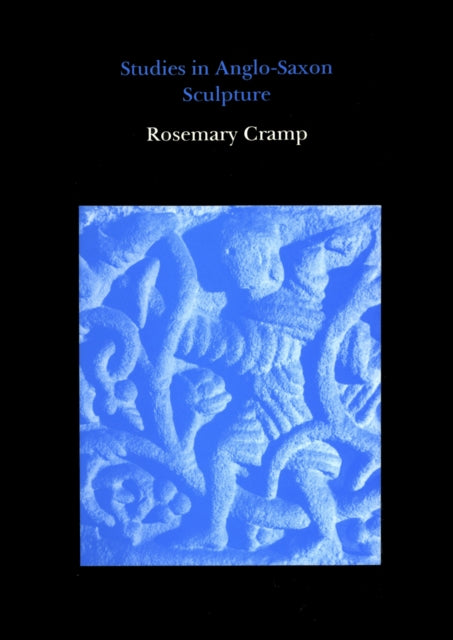 Book cover of: Studies in Anglo-Saxon Sculpture. By: Rosemary Cramp