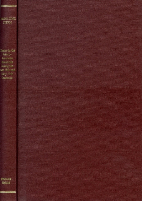 Book cover of: Studies in the Franco-American Booktrade During the Late 18th and Early 19th Centuries