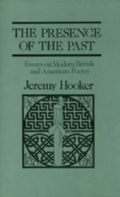 Book cover of: Presence of the Past
