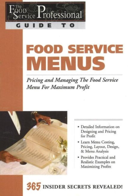 Book cover of: Food Service Professionals Guide to Food Service Menus. By: Lora Arduser
