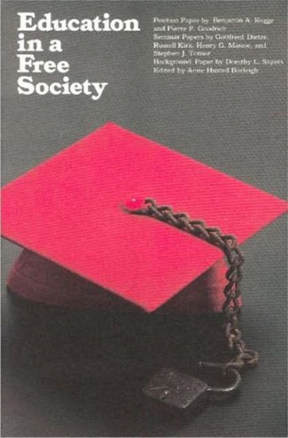 Book cover of: Education in a Free Society