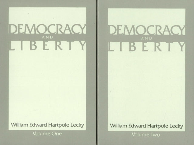 Book cover of: Democracy & Liberty. By: William Edward Hartpole Lecky