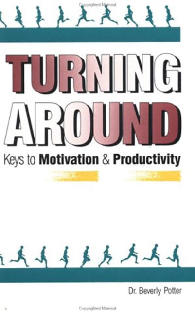 Book cover of: Turning Around. By: Beverly A. Potter