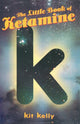 Little Book of Ketamine