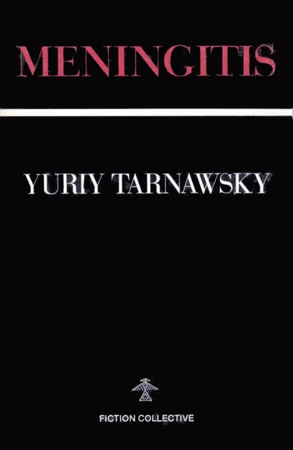 Book cover of: Meningitis. By: Yuriy Tarnawsky