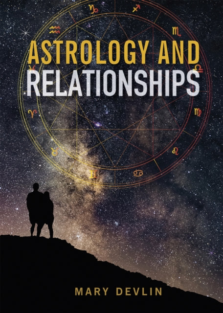 Book cover of: Astrology & Relationships. By: Mary Devlin