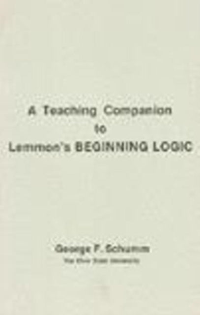 Book cover of: Companion To Lemmon's Beginning Logic. By: George F. Schumm