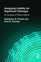 Book cover of: Assigning Liability for Superfund Cleanups