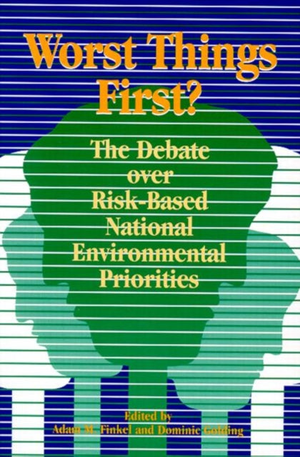 Book cover of: Worst Things First