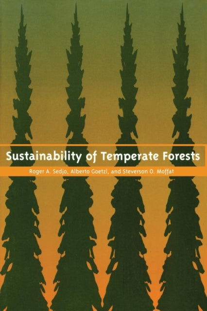 Book cover of: Sustainability of Temperate Forests