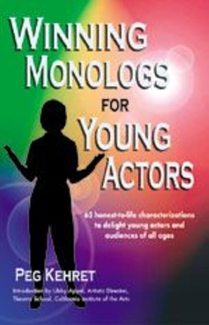 Book cover of: Winning Monologs for Young Actors