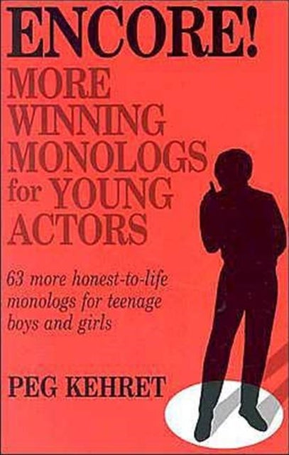 Book cover of: Encore! More Winning Monologs for Young Actors. By: Jean Little