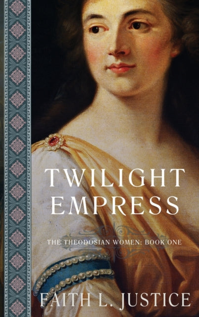 Book cover of: Twilight Empress. By: Faith L. Justice