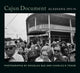 Book cover of: Cajun Document: Acadiana, 1973-74. By: Douglas Baz