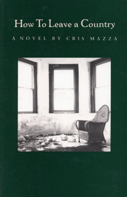 Book cover of: How to Leave a Country
