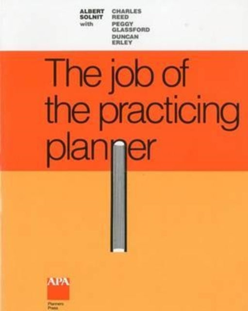 Book cover of: Job of the Practicing Planner