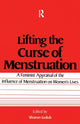 Book cover of: Lifting the Curse of Menstruation. By: Sharon Golub