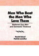 Book cover of: Men Who Beat the Men Who Love Them
