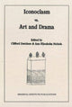 Book cover of: Iconoclasm vs. Art and Drama