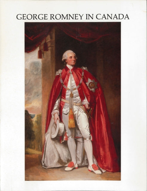 Book cover of: George Romney in Canada