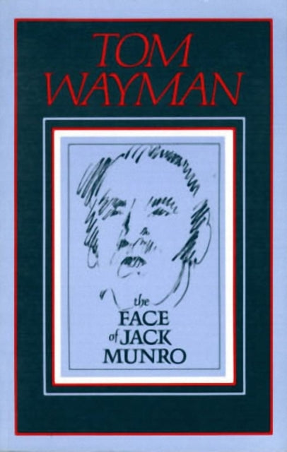 Book cover of: Face of Jack Munro