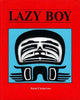 Book cover of: Lazy Boy. By: Anne Cameron