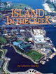 Book cover of: Island in the Creek. By: Catherine Gourley
