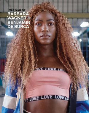 Films of Barbara Wagner & Benjamin De Burca