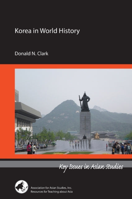 Book cover of: Korea in World History. By: Donald N. Clark