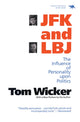 Book cover of: JFK and LBJ