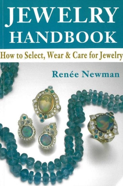 Book cover of: Jewelry Handbook. By: Renée Newman, Renee Newman