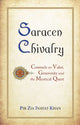 Book cover of: Saracen Chivalry. By: Pir Zia Inayat-Khan