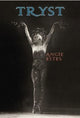 Book cover of: Tryst. By: Angie Estes