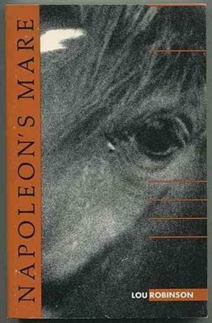 Book cover of: Napoleon's Mare. By: Lou Robinson