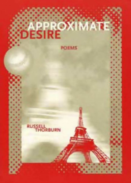 Book cover of: Approximate Desire
