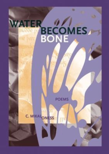 Book cover of: Water Becomes Bone
