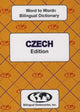 Book cover of: English-Czech & Czech-English Word-to-Word Dictionary