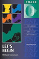 Book cover of: Let's Begin. By: William Samelson